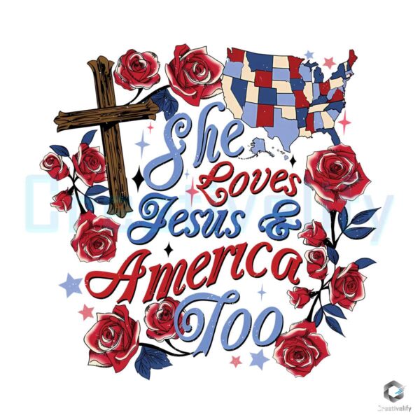 She Loves Jesus And America Too Svg