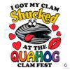 Clam Shucked At The Quahog Clam Fest SVG