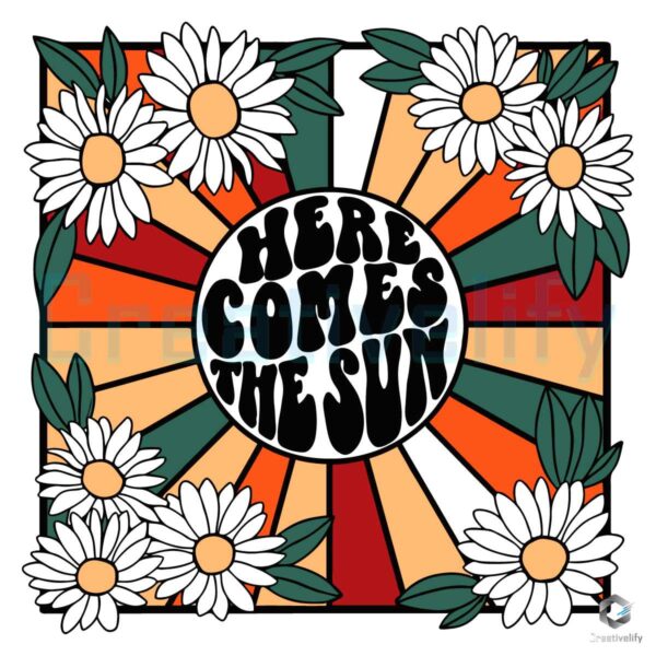 Vintage Here Comes The Sun SVG
