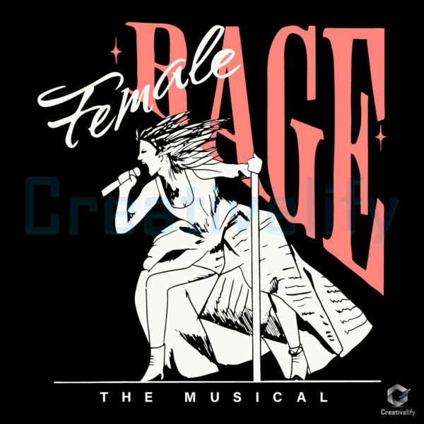 Female Rage The Musical Eras Concert SVG
