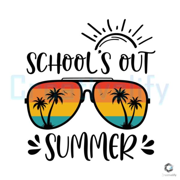 Schools Out For Summer SVG