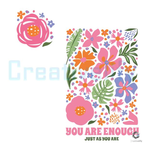 You Are Enough Just As You Are SVG