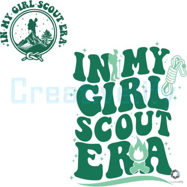 In My Girl Scout Era SVG