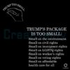 Trump Too Small Funny Quote SVG