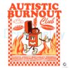 Burnout Club Autims Overstimulated SVG