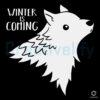 Stark Winter Is Coming Kawaii Wolf SVG