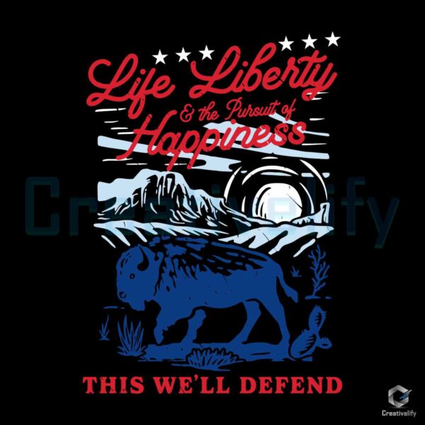 Life Liberty And The Pursuit Of Happiness SVG