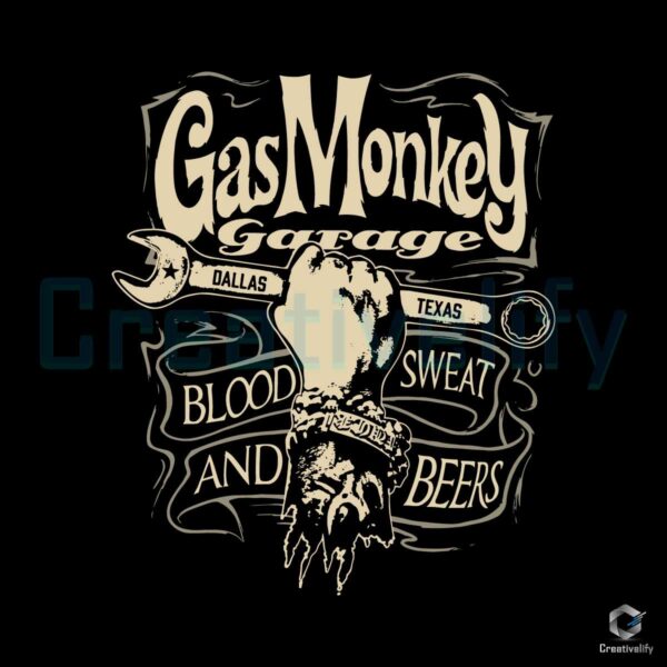 Gas Monkey Garage Blood Sweat And Beers SVG