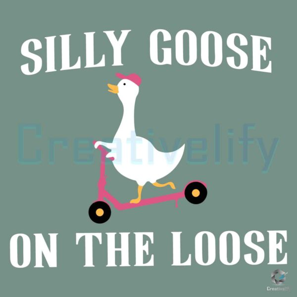 Goose On The Loose Goose Shirt Silly Svg