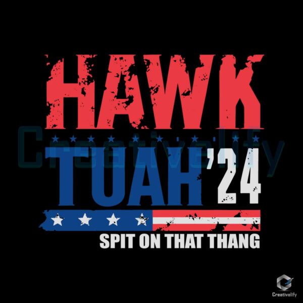 Hawk Tuah 24 Spit on That Thang PNG