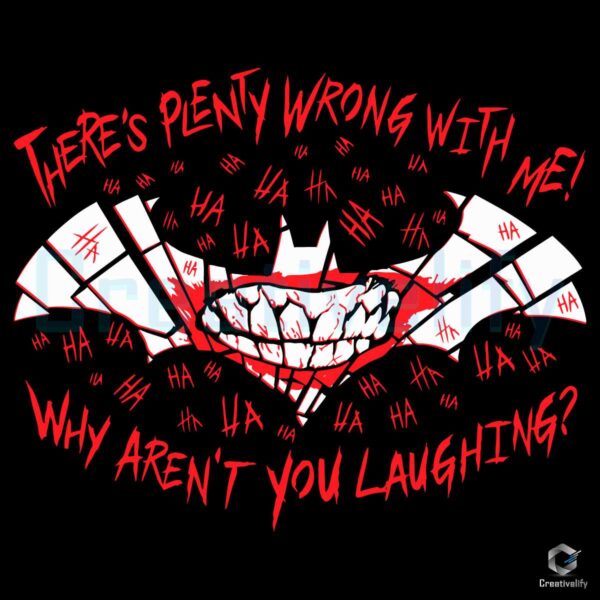 Free Why Arent You Laughing Batman SVG