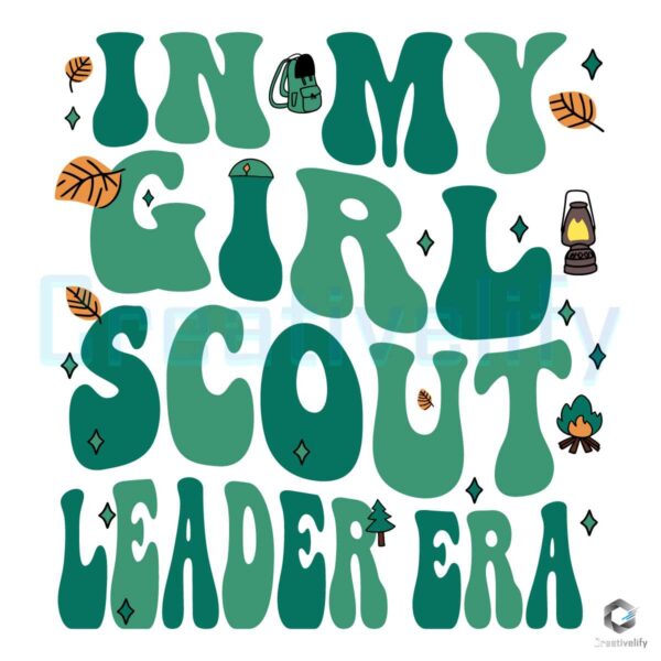 In My Girl Scout Era Scout Girl Svg