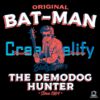 Original Bat Man The Demodog Hunter PNG