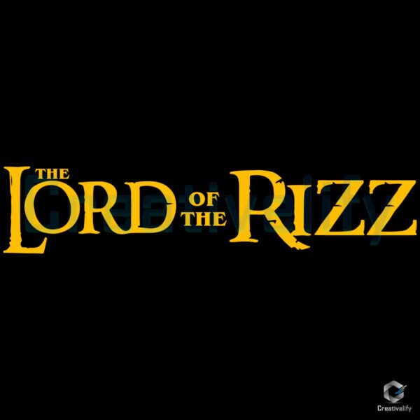 Free Lord Of The Rizz SVG File