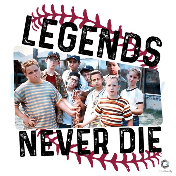 1990s Sandlot Legends Never Die Shirt Svg