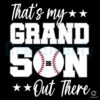 That's My GrandSon Baseball SVG