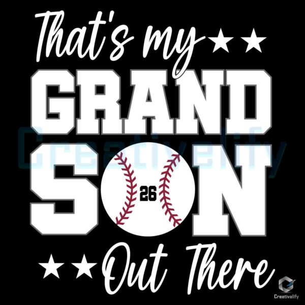 That's My GrandSon Baseball SVG