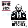 You Missed Trump 2 Sided SVG