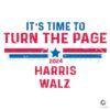 It's Time to Turn The Page Kamala Harris Svg