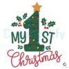 My First Christmas SVG PNG Files