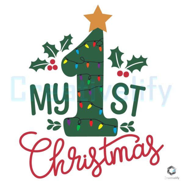 My First Christmas SVG PNG Files