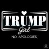 Trump Girl No Apologies 2024 SVG