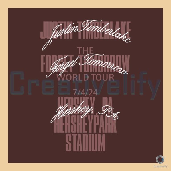 Justin Timberlake Hershey Tour Event The Forget Tomorrow World Tour 2024 SVG