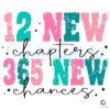 12 New Chapters 365 New Chances Svg