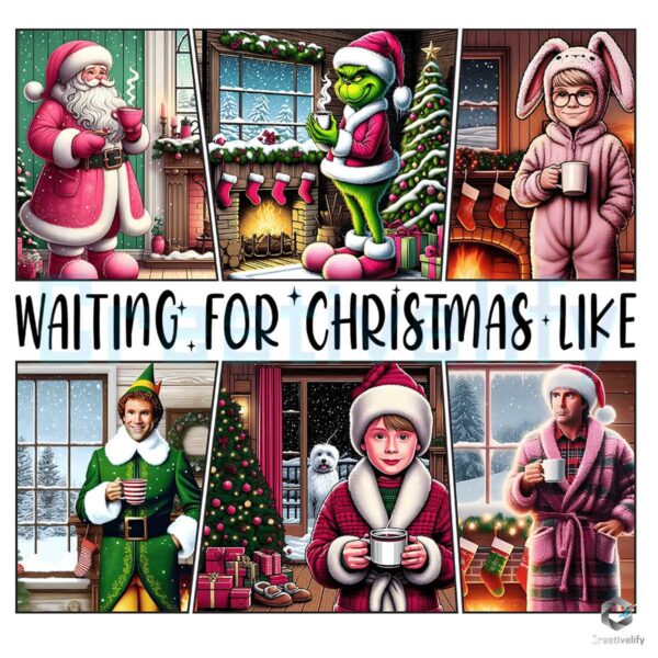 Waiting For Christmas Like Christmas Characters Png