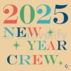 2025 New Year Crew SVG