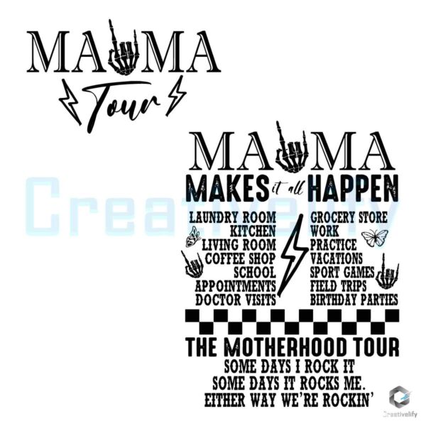 Retro Mama Makes İt All Happen The Motherhood Tour SVG