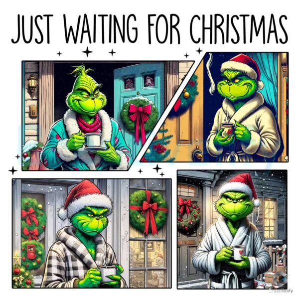 Grinch Just Waiting for Christmas PNG