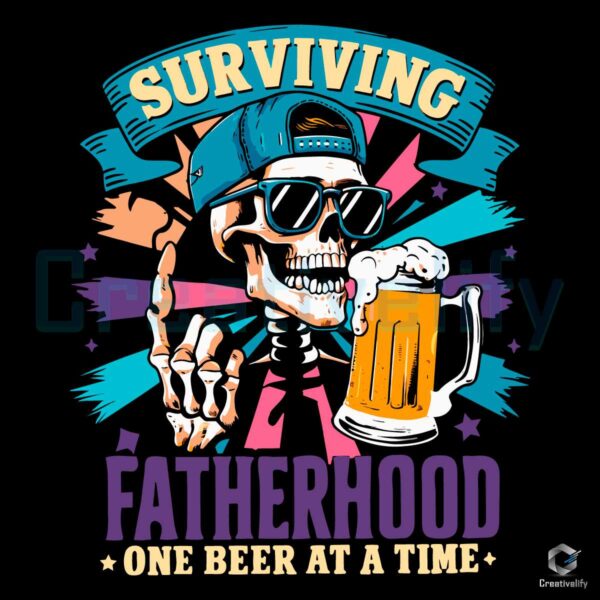 Surviving Fatherhood One Beer At A Time Png