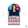 2024 Kamala Harris Let's Finish The Job SVG