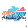 Appalachia Strong Hurricane Helene Tennessee Carolina SVG