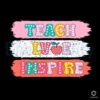 Teach love inspire png