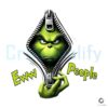 Zipper Grinchmas Eww People Christmas Grinch PNG