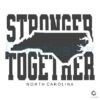 North Carolina Map Stronger Together SVG Silhouette