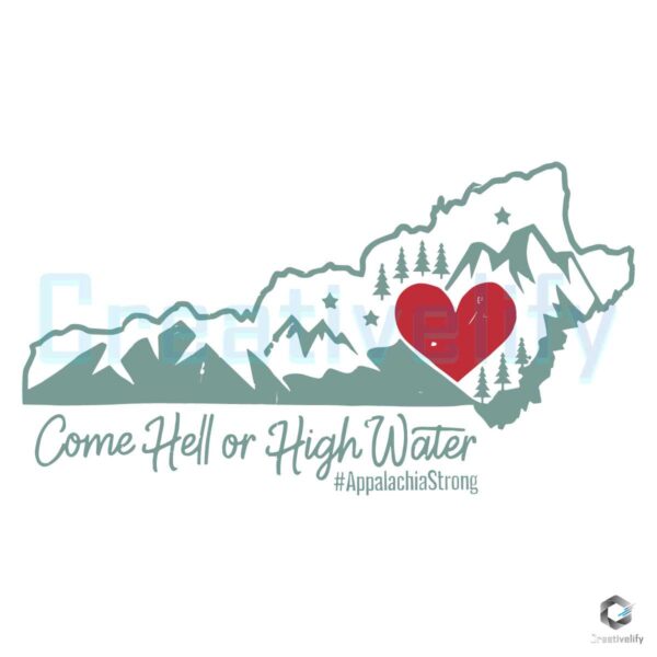 appalachian-strong-come-hell-or-high-water-noth-carolina-svg