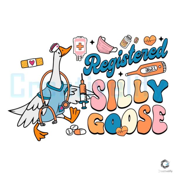 Registered Silly Goose Nurse SVG