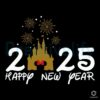 Disney Castle Happy New Year 2025 SVG