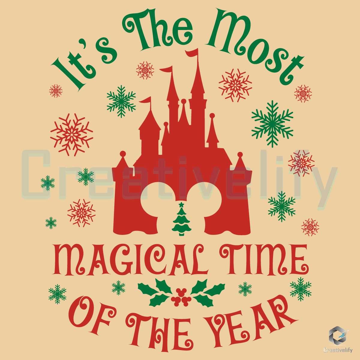 Disney Castle It's The Most Magical Time Of The Year SVG