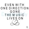 Even With One Direction Gone The Music Lives On SVG