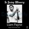 In Loving Memory Liam Payne PNG