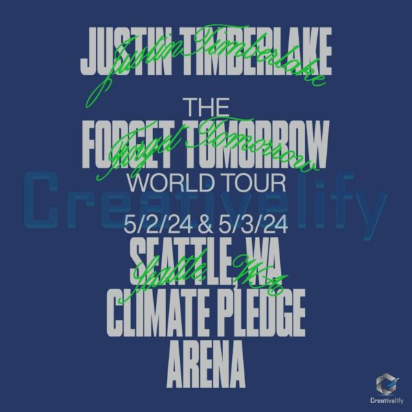 Justin Timberlake Seattle Tour Event The Forget Tomorrow World Tour 2024 SVG