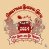 Gingerbread Christmas Baking Crew 2024 SVG