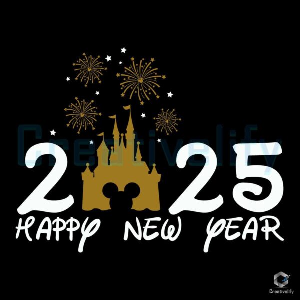 Happy New Year Disney Castle Fireworks 2025 SVG