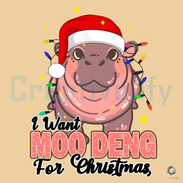 I Want Moo Deng For Christmas Santa Hat Christmas Light PNG