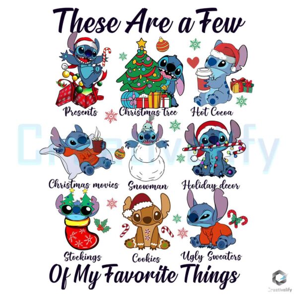 Christmas Stitch These Are A Few Of My Favorite Things Png