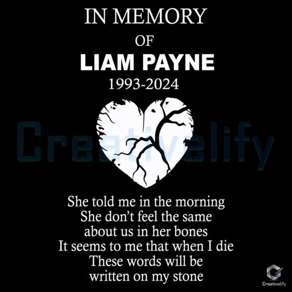 In Memory Of Liam Payne 1993-2024 Quote SVG